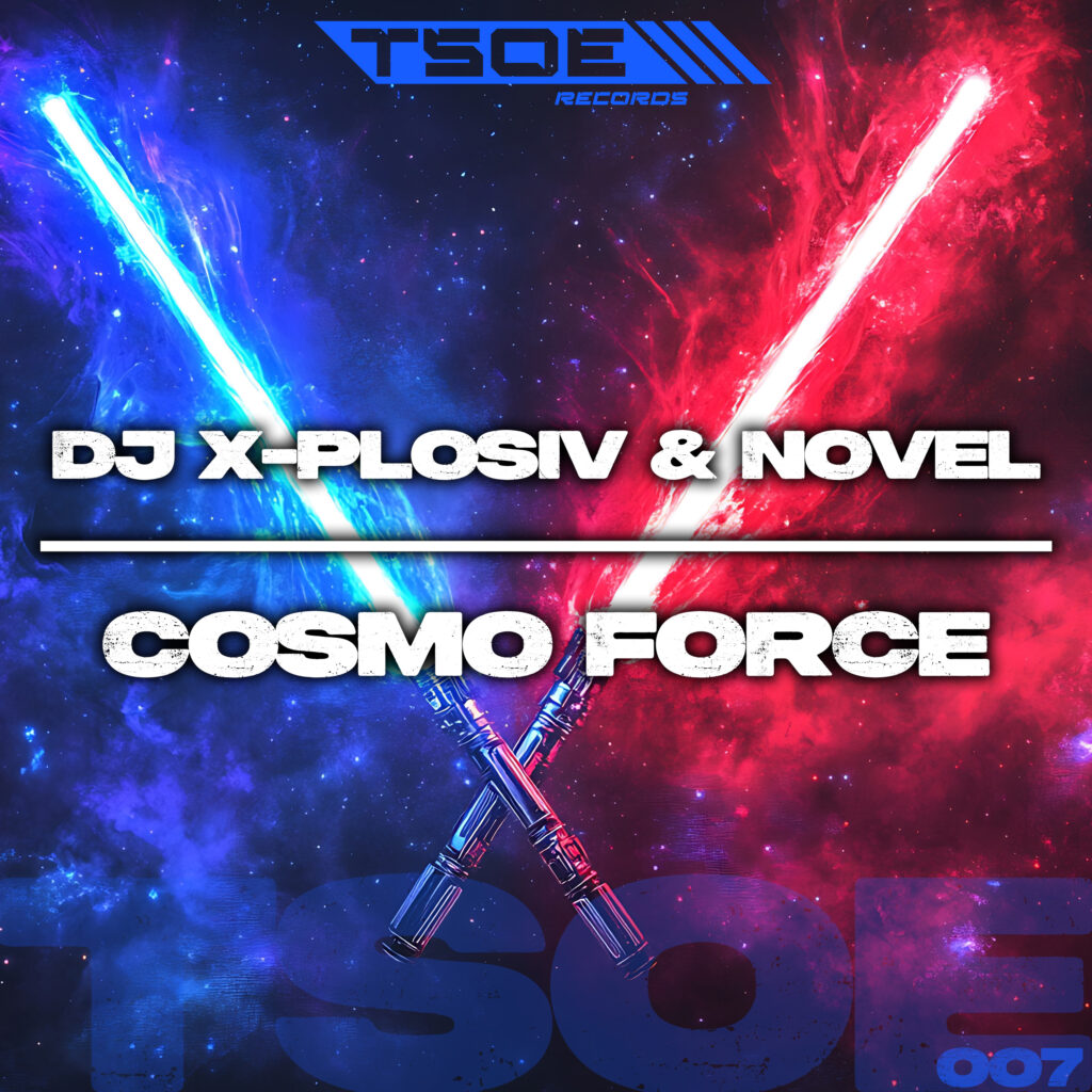 DJ X-Plosiv & Novel - Cosmo Force